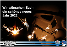 Ein gutes neues Jahr - Happy new year - STAR WARS Freunde Allgäu